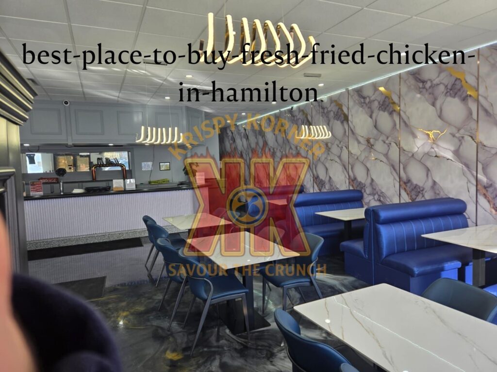 Buy Fresh Fried Chicken in Hamilton